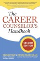 The Career Counselor's Handbook, Second Edition - Howard Figler, Richard N. Bolles