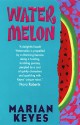 Watermelon - Marian Keyes