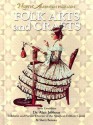 Folk Arts and Crafts - Sherry Bonnice, Alan Jabbour