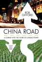 China Road: A Journey Into the Future of Rising Power - Rob Gifford, Simon Vance