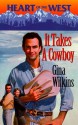 It Takes A Cowboy - Gina Wilkins