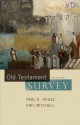 Old Testament Survey - Paul R. House, Eric Mitchell