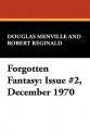 Forgotten Fantasy: Issue #2, December 1970 - Robert Reginald