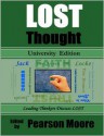 Lost Thought: Leading Thinkers Discuss Lost - Pearson Moore, Nikki Stafford, Paul Wright