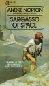 Sargasso of Space - Andre Norton