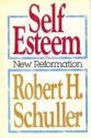 Self Esteem - Robert H. Schuller