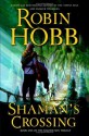 Shaman's Crossing (Soldier Son, #1) - Robin Hobb