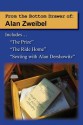 From the Bottom Drawer of: Alan Zweibel: The Prize, the Ride Home, Sexting with Alan Dershowitz - Alan Zweibel