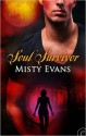 Soul Survivor (Lost Worlds #1) - Misty Evans