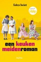 Een keukenmeidenroman - Kathryn Stockett, Ineke van Bronswijk