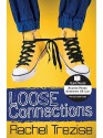 Loose Connections - Rachel Trezise