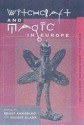 Witchcraft and Magic in Europe, Volume 1 - Pedro Calderón de la Barca, Marie-Louise Thomsen