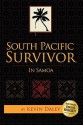 South Pacific Survivor: In Samoa - Kevin Daley