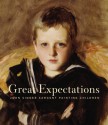 Great Expectations: John Singer Sargent Painting Children - Barbara Dayer Gallati, Erica E. Hirshler, Richard Ormond