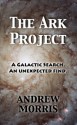 The Ark Project - Andrew Morris