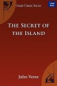 The Secret of the Island - Jules Verne, W.H.G. Kingston