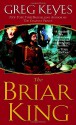 The Briar King - Greg Keyes