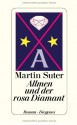 Allmen und der rosa Diamant - Martin Suter