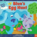 Blue's Egg Hunt (Blue's Clues) - Deborah Reber, Carolyn Norden