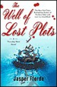 The Well of Lost Plots - Jasper Fforde