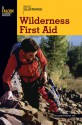 Basic Illustrated Wilderness First Aid - William Forgey, Lon Levin