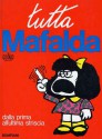 Tutta Mafalda - Quino