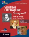 Visiting Literature Compact. From the Origins to the Present Day - Mariella Ansaldo, Savina Bertoli, Antonella Mignani, Paola Ghigo