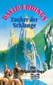 Zauber der Schlange (Die Belgariad-Saga, #2) - David Eddings