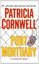 Port Mortuary - Patricia Cornwell