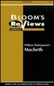 William Shakespeare's Macbeth (Bloom's Reviews : Comprehensive Research & Study Guides) - Janyce Marson