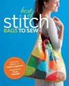 Best of Stitch: Bags to Sew - Tricia Waddell