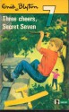 Three Cheers, Secret Seven (Knight Books) - Enid Blyton