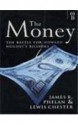 The money: the battle for Howard Hughes's billions - James R. Phelan, Lewis Chester