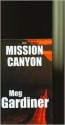 Mission Canyon - Meg Gardiner