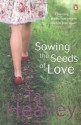 Sowing the Seeds of Love - Tara Heavey