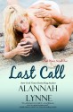 Last Call - Alannah Lynne