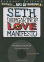 Seth Baumgartner's Love Manifesto - Eric Luper, Nick Podehl