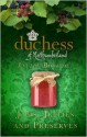 The Duchess of Northumberland's Little Book of Jams, Jellies and Preserves - The Duchess Of Northumberland