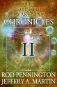 The Fourth Awakening Chronicles II - Rod Pennington, Jeffery A. Martin