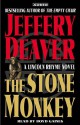 The Stone Monkey (Lincoln Rhyme Series #4) - Boyd Gaines, Jeffery Deaver