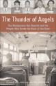 The Thunder of Angels: The Montgomery Bus Boycott and the People Who Broke the Back of Jim Crow - Donnie Williams, Wayne Greenhaw