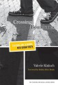 Crossing Boundaries: Teaching and Learning with Urban Youth - Valerie Kinloch, Shirley Brice Heath