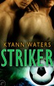 Striker - KyAnn Waters