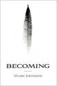 Becoming - Marc Johnson