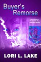 Buyer's Remorse (Public Eye Mystery, #1) - Lori L. Lake