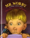 Mr. Worry: A Story About OCD - Holly L. Niner