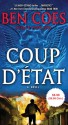 Coup d'Etat - Ben Coes