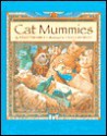 Cat Mummies - Kelly Trumble