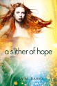 A Slither of Hope - Lisa M. Basso