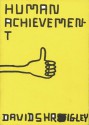 Human Achievement - David Shrigley